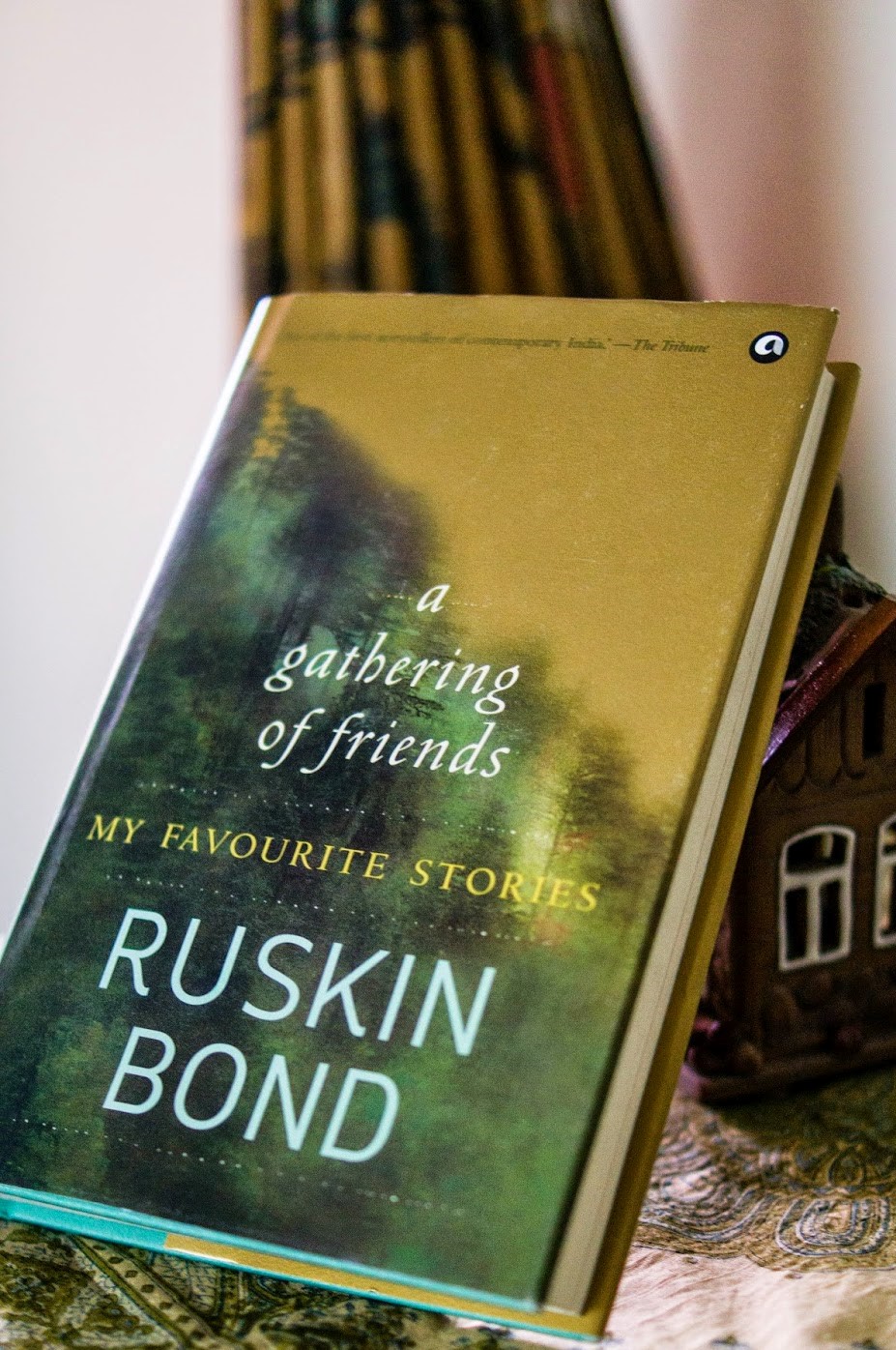 Ruskin bond A gathering of friends.jpg